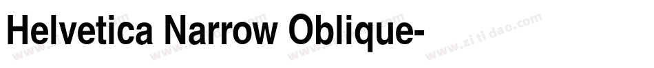 Helvetica Narrow Oblique字体转换